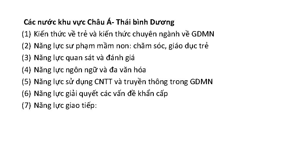 Các nước khu vực Châu Á- Thái bình Dương (1) Kiến thức về trẻ