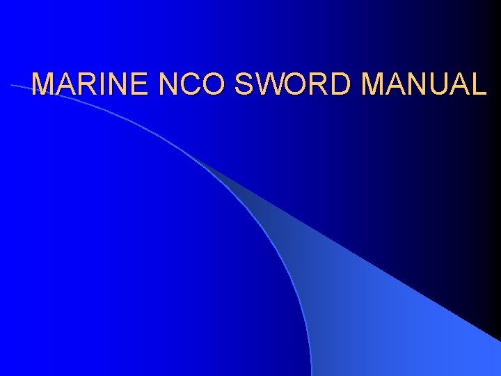 MARINE NCO SWORD MANUAL 