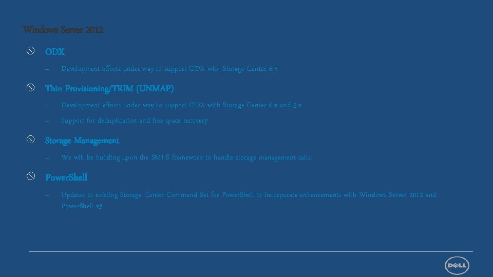 Windows Server 2012 ODX – Development efforts under way to support ODX with Storage