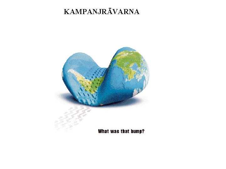 KAMPANJRÄVARNA 