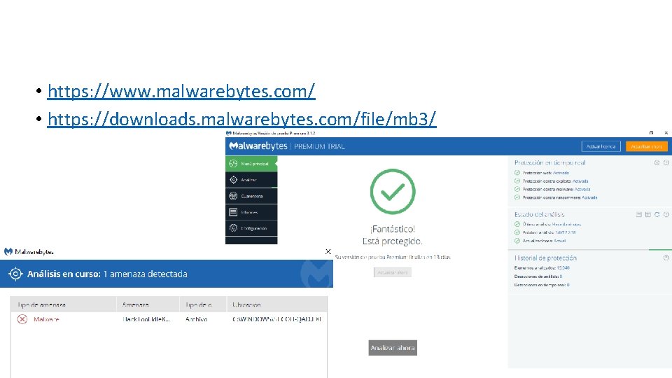  • https: //www. malwarebytes. com/ • https: //downloads. malwarebytes. com/file/mb 3/ 