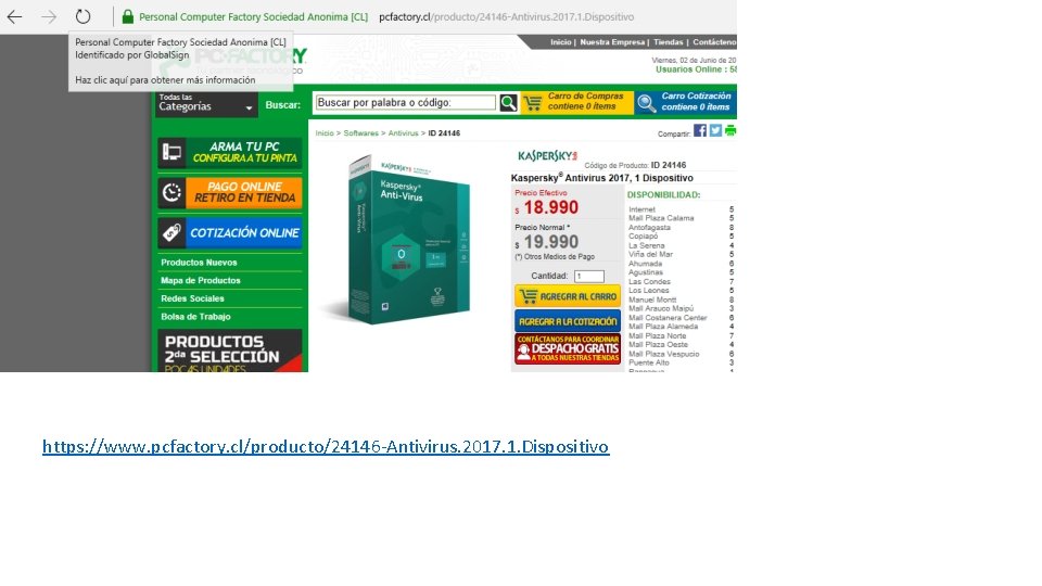 https: //www. pcfactory. cl/producto/24146 -Antivirus. 2017. 1. Dispositivo 