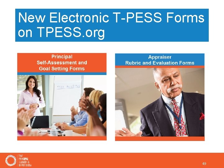 New Electronic T-PESS Forms on TPESS. org 49 