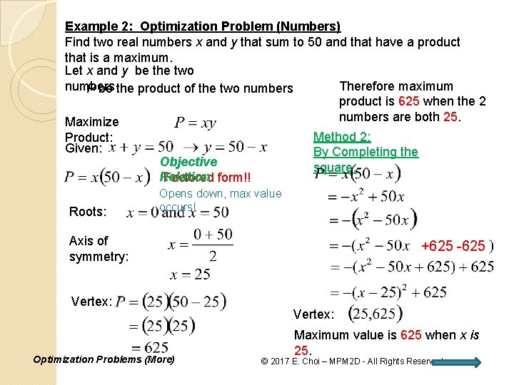 Example 2: Optimization Problem (Numbers) Find two real numbers x and y that sum