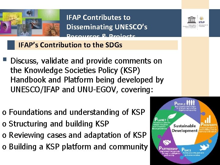 IFAP Contributes to Disseminating UNESCO’s Resources & Projects IFAP’s Contribution to the SDGs §