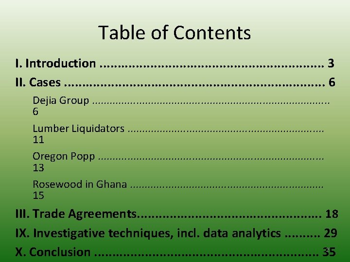 Table of Contents I. Introduction. . . . 3 II. Cases. . . .