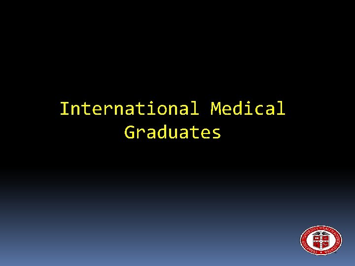 International Medical Graduates 