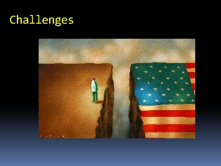 Challenges 