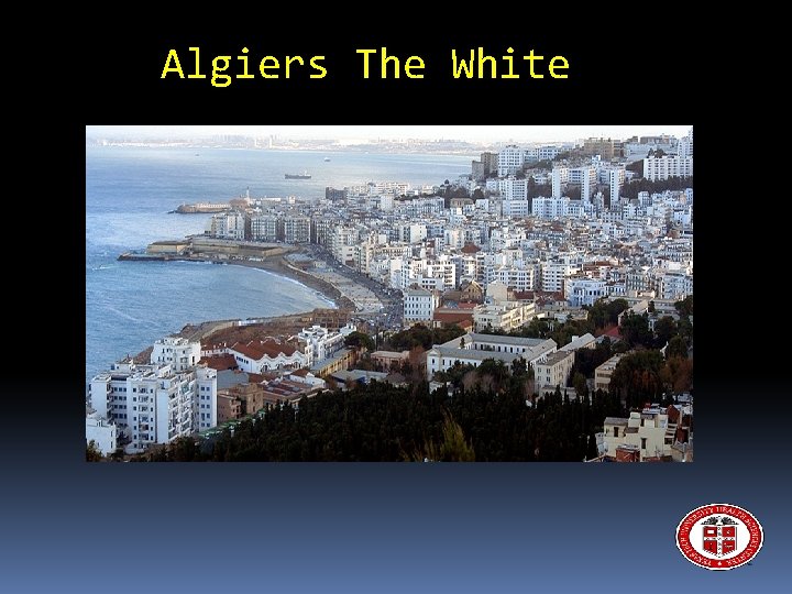Algiers The White 