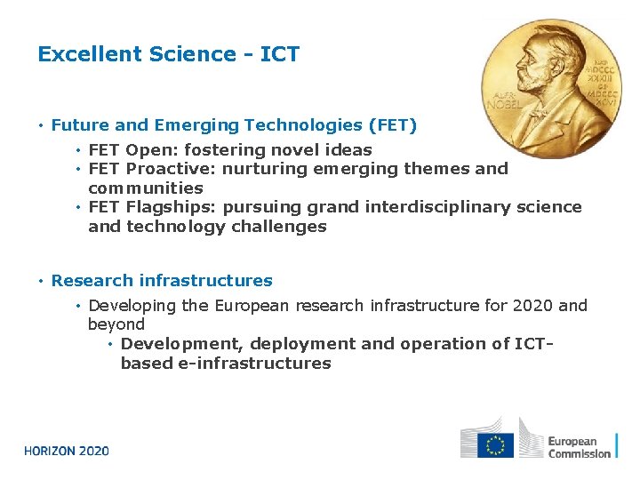 Excellent Science - ICT • Future and Emerging Technologies (FET) • FET Open: fostering