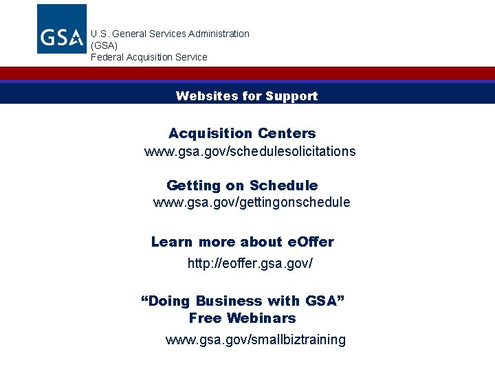 U. S. General Services Administration (GSA) Federal Acquisition Service Websites for Support Acquisition Centers