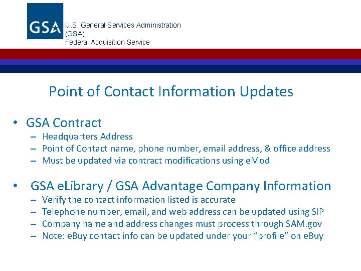 U. S. General Services Administration (GSA) Federal Acquisition Service Point of Contact Information Updates