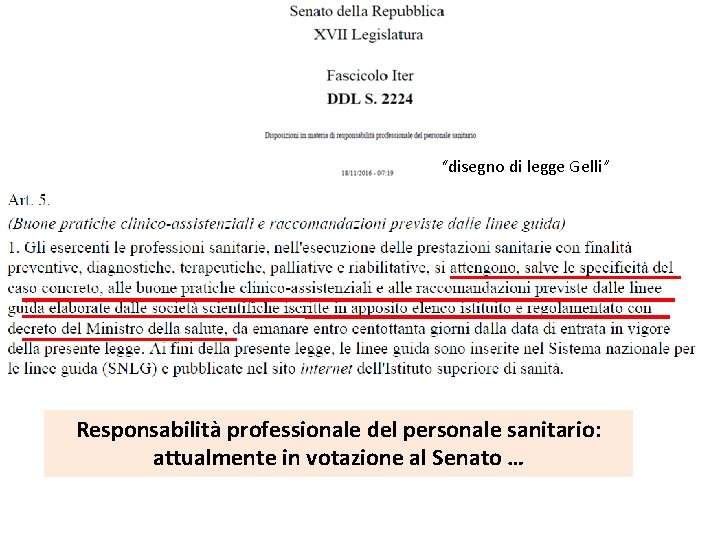 “disegno di legge Gelli” Responsabilità professionale del personale sanitario: attualmente in votazione al Senato