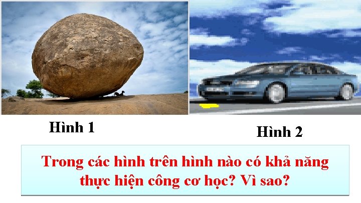 Hình 1 Hình 2 Trong các hình trên hình nào có khả năng thực