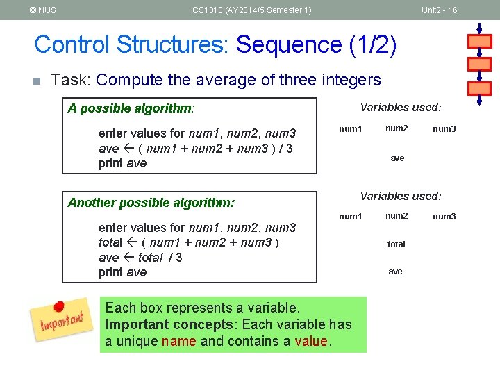 © NUS CS 1010 (AY 2014/5 Semester 1) Unit 2 - 16 Control Structures: