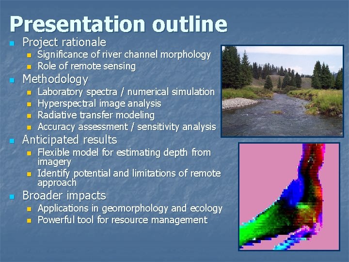 Presentation outline n Project rationale n n n Methodology n n n Laboratory spectra Presentation outline n Project rationale n n n Methodology n n n Laboratory spectra