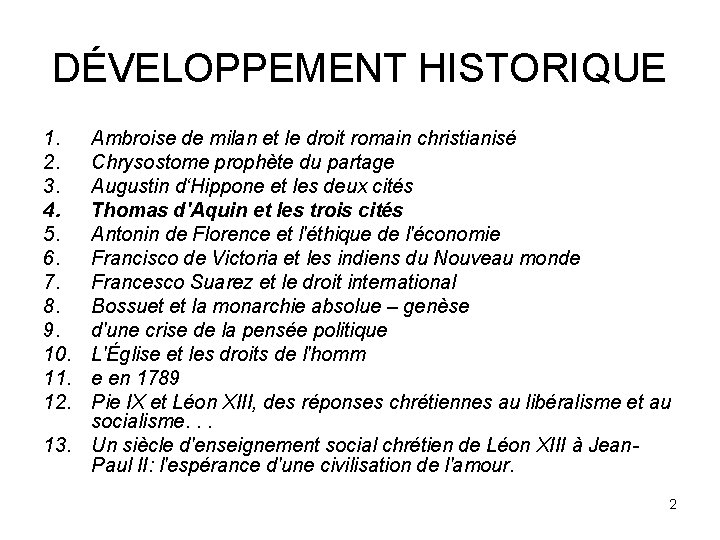 DÉVELOPPEMENT HISTORIQUE 1. 2. 3. 4. 5. 6. 7. 8. 9. 10. 11. 12.