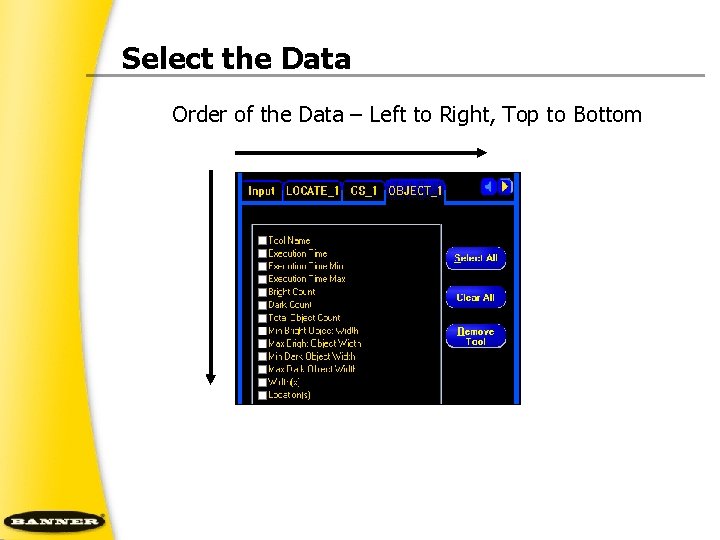 Select the Data Order of the Data – Left to Right, Top to Bottom