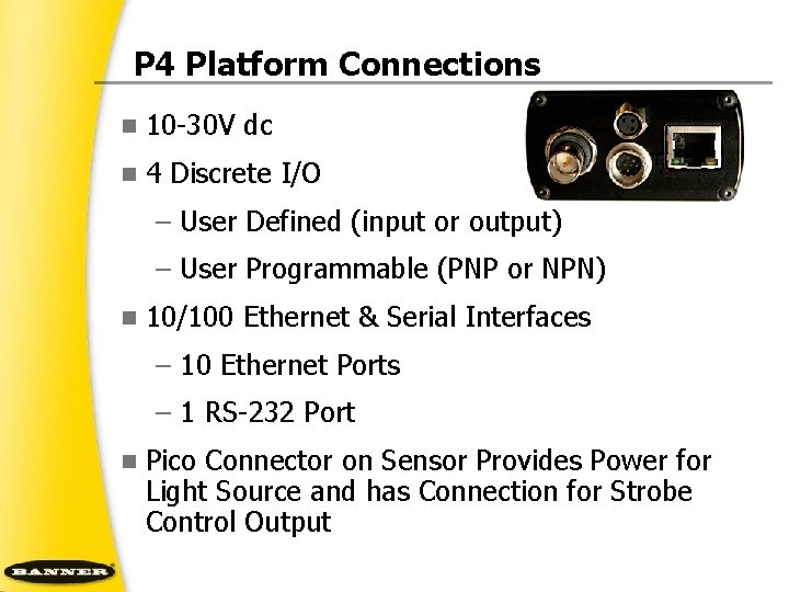 P 4 Platform Connections n 10 30 V dc n 4 Discrete I/O –