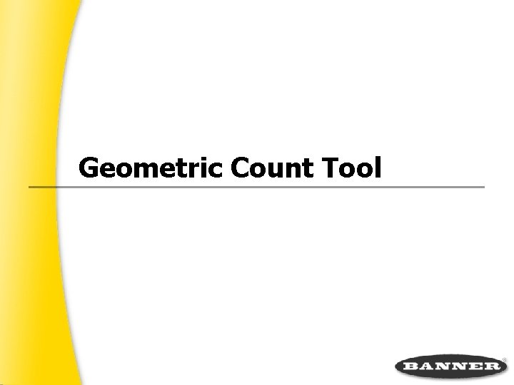 Geometric Count Tool 