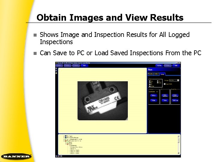 Obtain Images and View Results n Shows Image and Inspection Results for All Logged