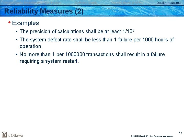 Introduction to Requirements Specification Software Quality Classifications of NFRs Quality Measures Reliability Measures (2)