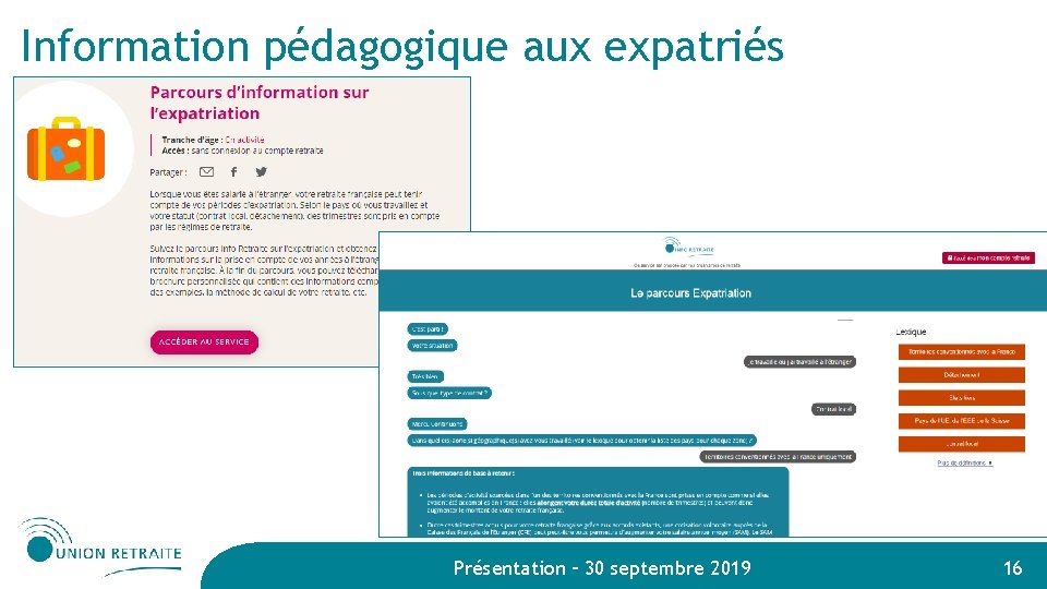 Information pédagogique aux expatriés Présentation – 30 septembre 2019 16 