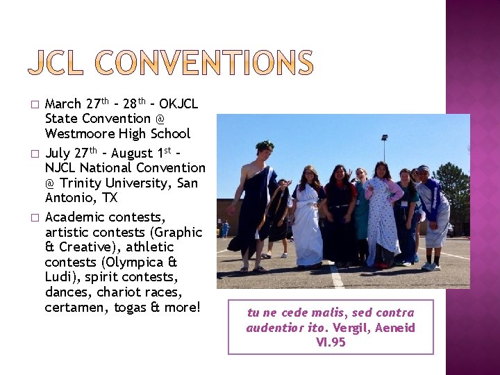 � � � March 27 th – 28 th – OKJCL State Convention @