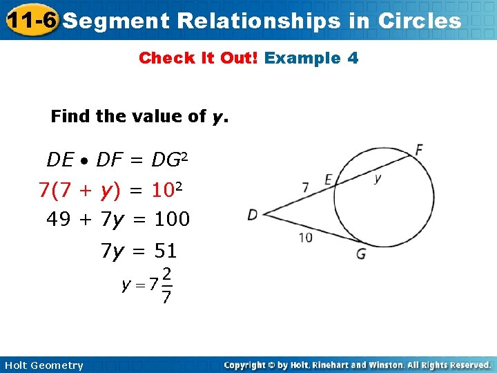 11 -6 Segment Relationships in Circles Check It Out! Example 4 Find the value