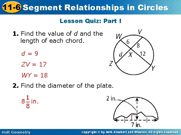 11 -6 Segment Relationships in Circles Lesson Quiz: Part I 1. Find the value