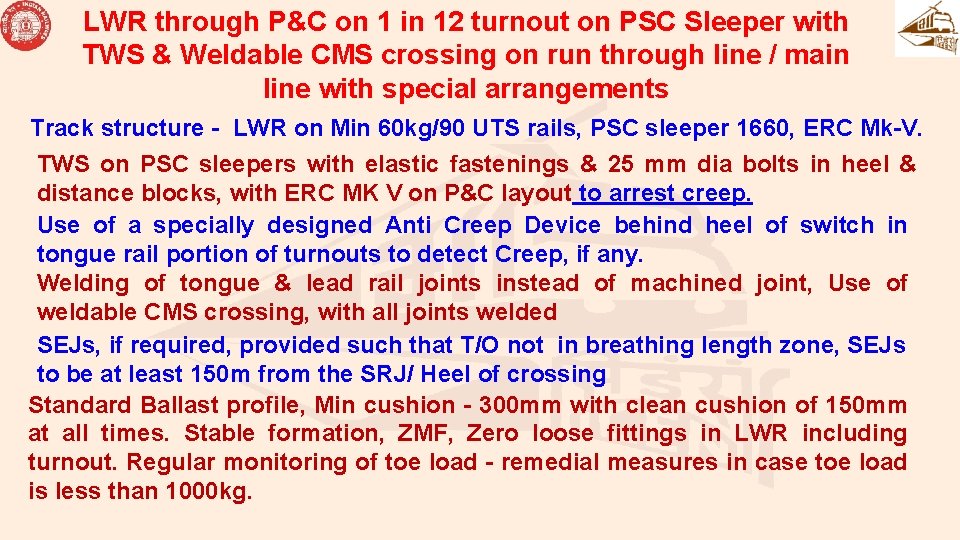 LWR through P&C on 1 in 12 turnout on PSC Sleeper with TWS &