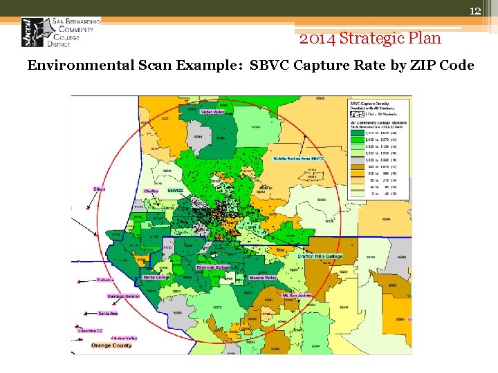 12 2014 Strategic Plan Environmental Scan Example: SBVC Capture Rate by ZIP Code 