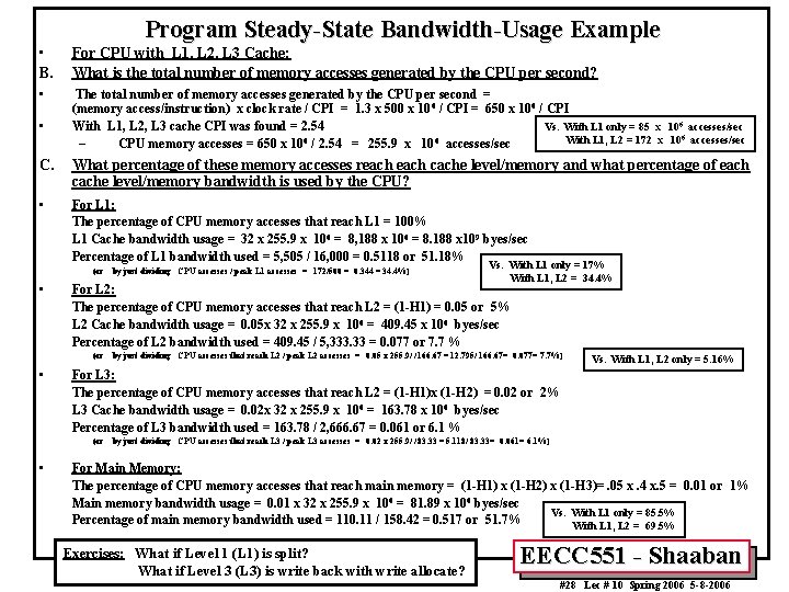Program Steady-State Bandwidth-Usage Example • B. For CPU with L 1, L 2, L