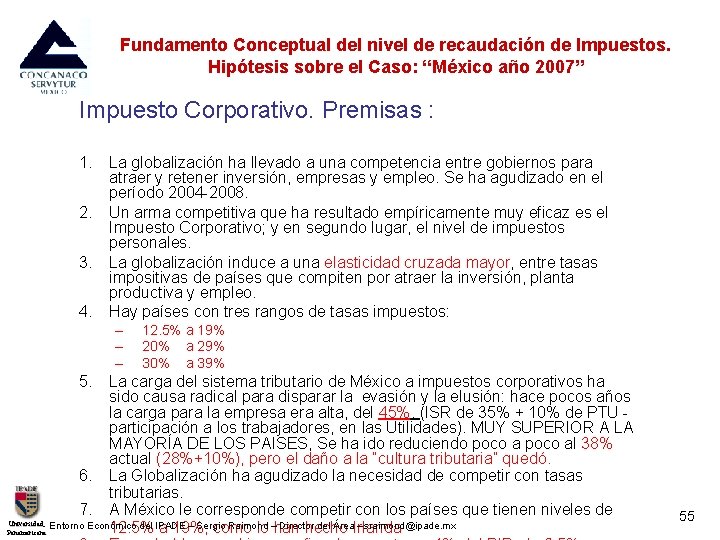 Fundamento Conceptual del nivel de recaudación de Impuestos. Hipótesis sobre el Caso: “México año