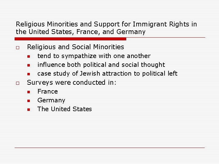 Religious Minorities and Support for Immigrant Rights in the United States, France, and Germany