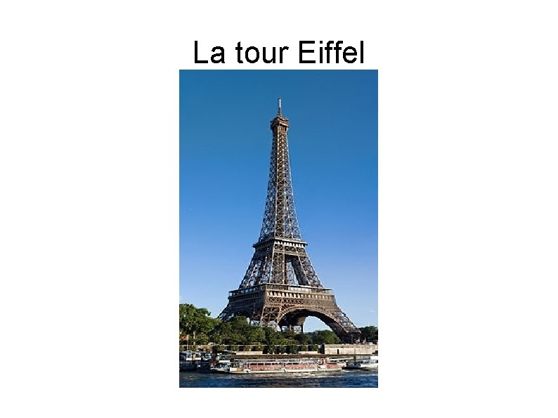 La tour Eiffel 