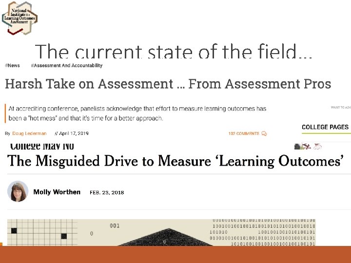 The current state of the field… 