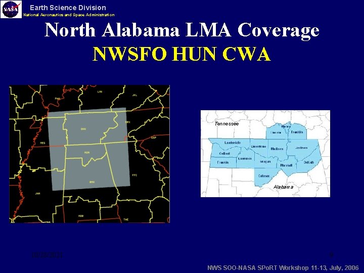Earth Science Division National Aeronautics and Space Administration North Alabama LMA Coverage NWSFO HUN