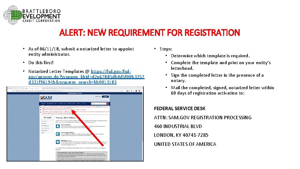ALERT: NEW REQUIREMENT FOR REGISTRATION • As of 06/11/18, submit a notarized letter to