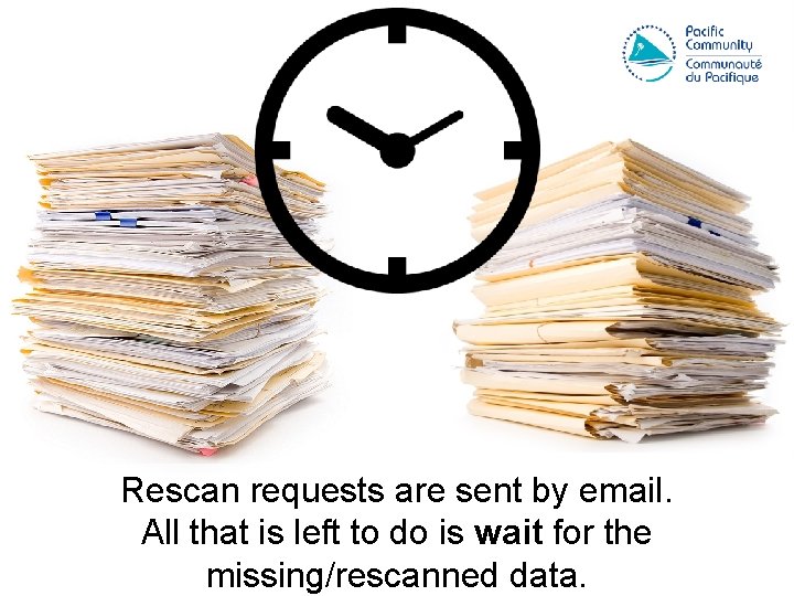 Rescan requests are sent by email. All that is left to do is wait