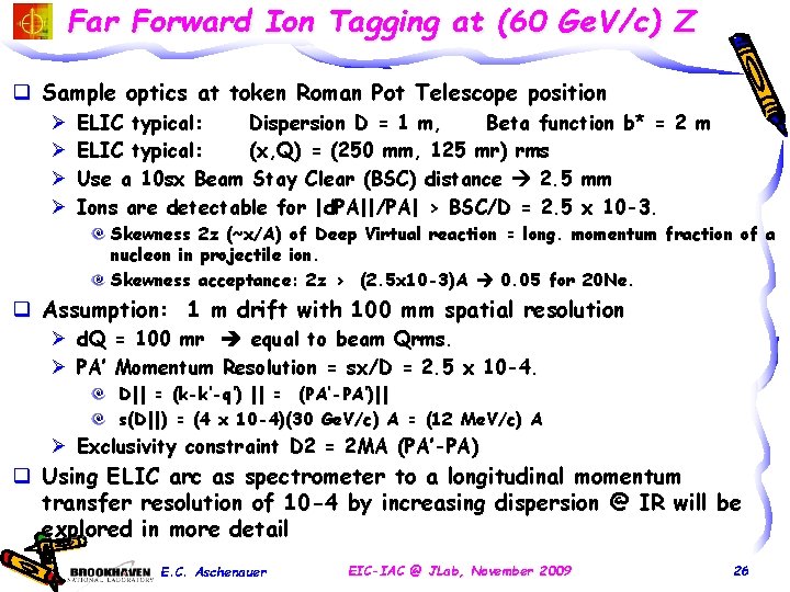 Far Forward Ion Tagging at (60 Ge. V/c) Z q Sample optics at token