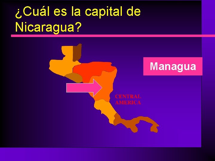 ¿Cuál es la capital de Nicaragua? Managua 