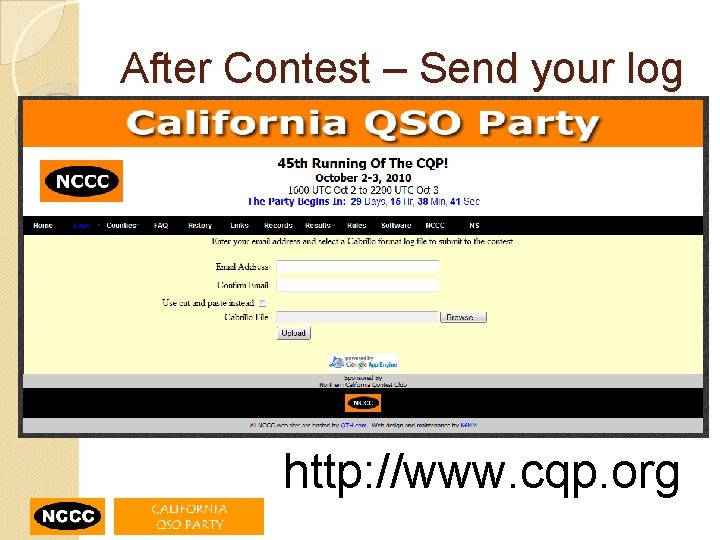 After Contest – Send your log http: //www. cqp. org 