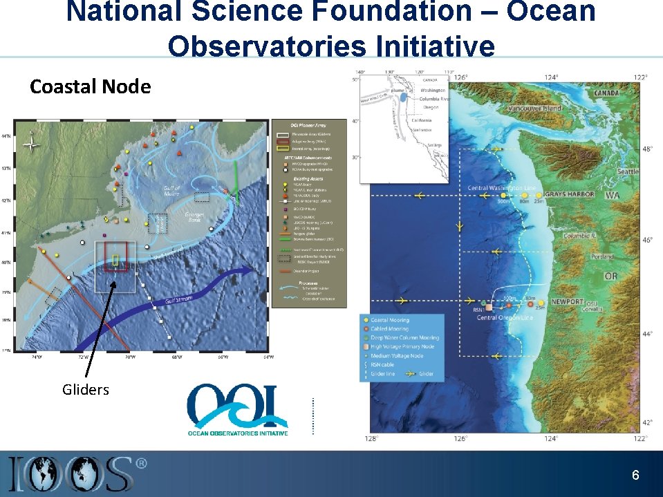 National Science Foundation – Ocean Observatories Initiative Coastal Node Gliders 6 