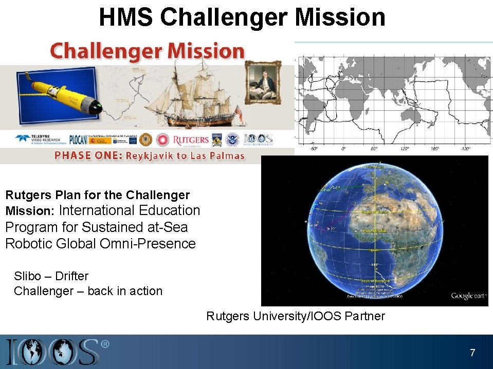 HMS Challenger Mission Rutgers Plan for the Challenger Mission: International Education Program for Sustained