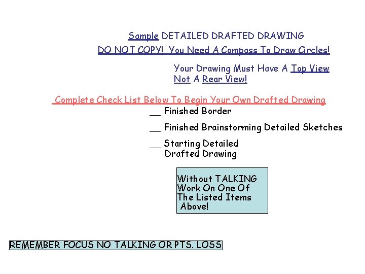 Sample DETAILED DRAFTED DRAWING DO NOT COPY! You Need A Compass To Draw Circles!