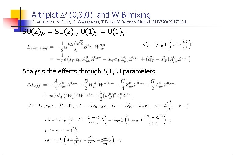 A triplet Da (0, 3, 0) and W-B mixing C. Arguelles, X-G He, G.