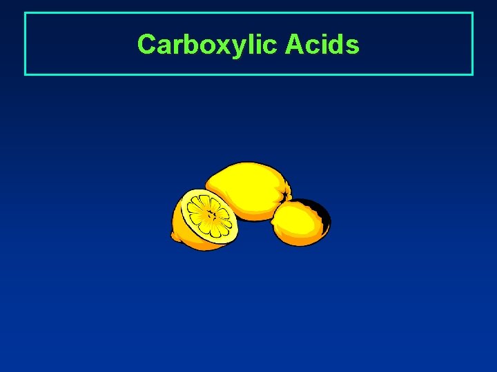 Carboxylic Acids 