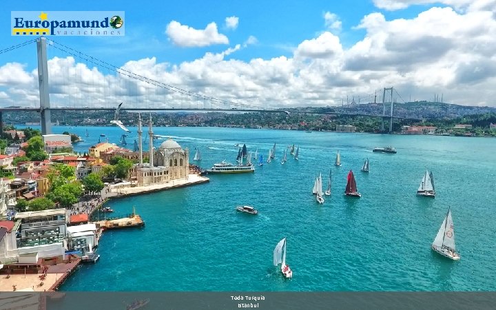 Toda Turquia Istanbul 