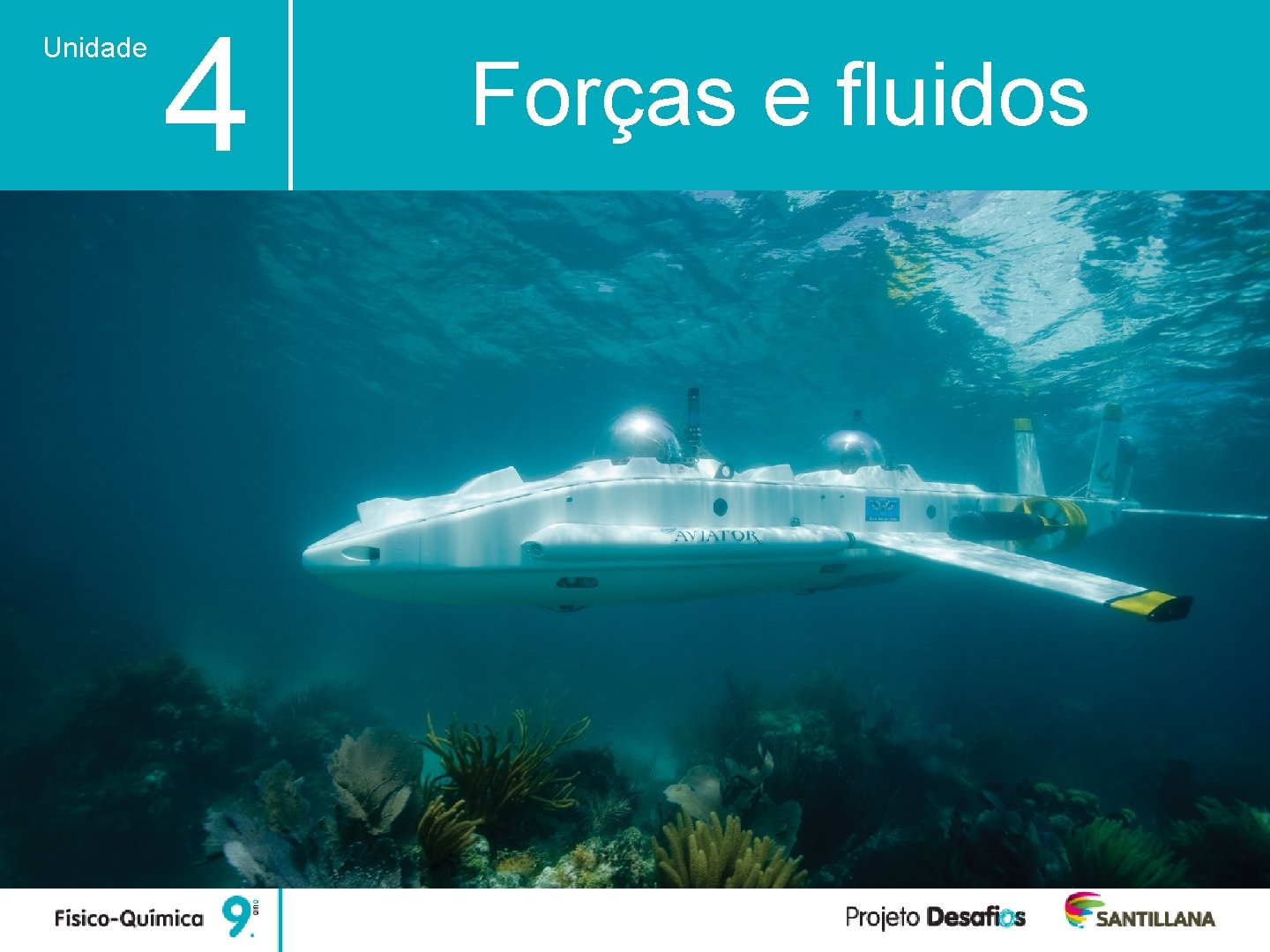 Unidade 4 Forças e fluidos 